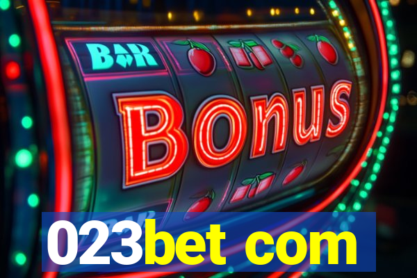 023bet com